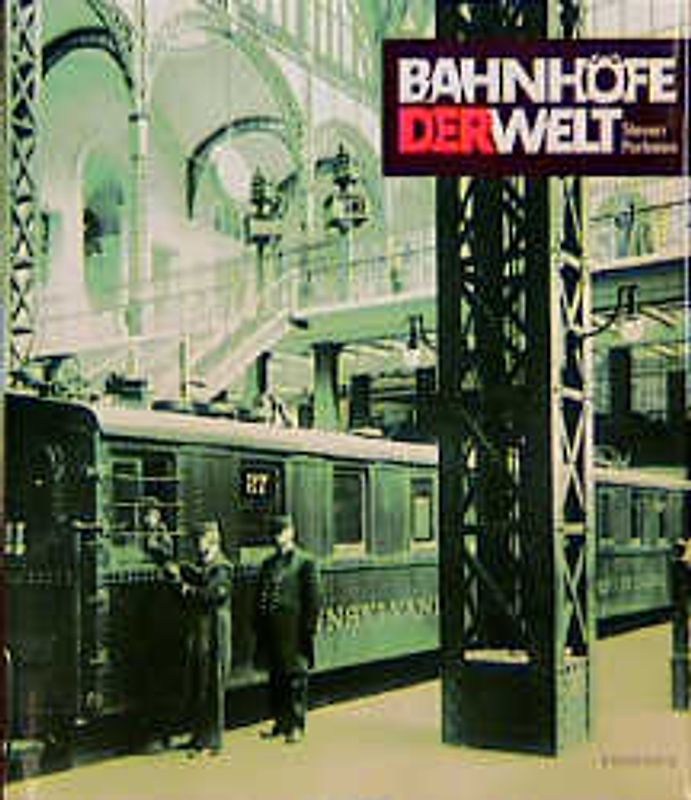 Bahnhöfe der Welt
