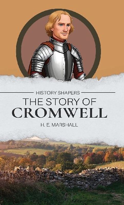 The Story of Cromwell