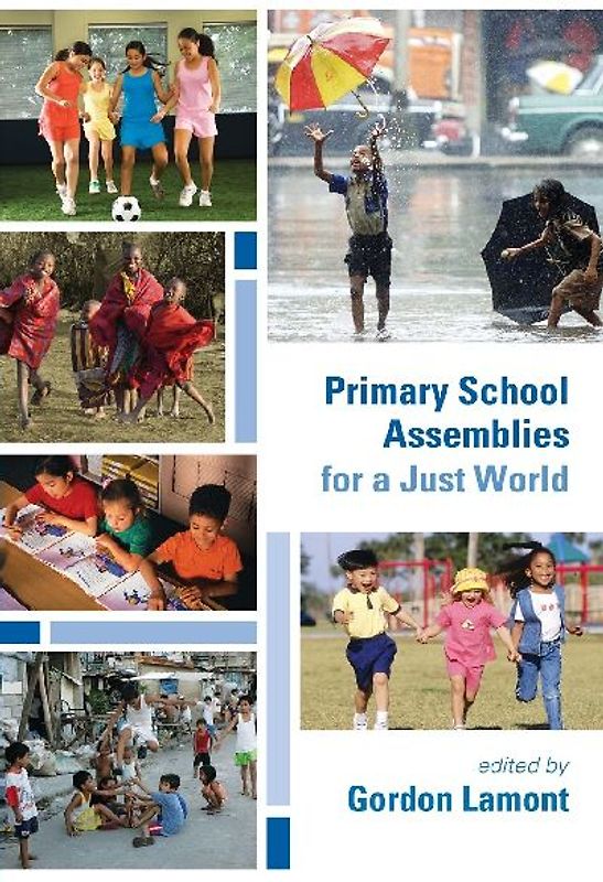 Primary School Assemblies for a Just World