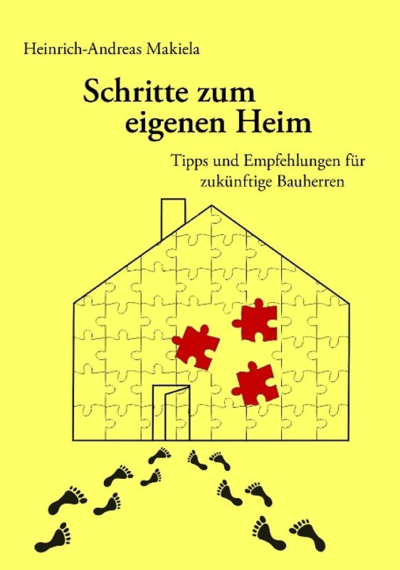 Schritte zum eigenen Heim