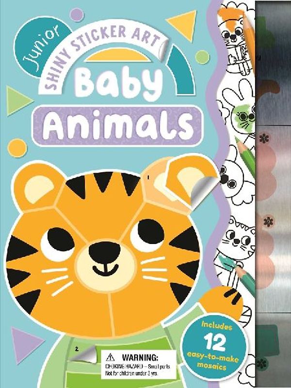 Junior Shiny Sticker Art: Baby Animals