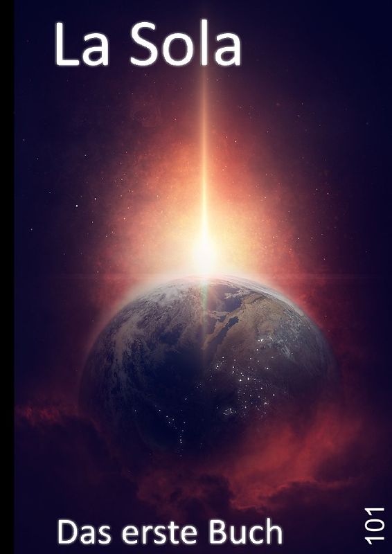 La Sola / La Sola - Das erste Buch