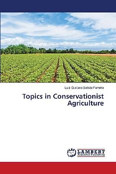 Topics in Conservationist Agriculture