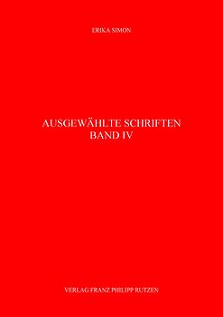 Ausgewählte Schriften III und IV