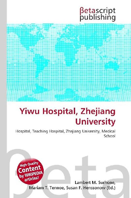 Yiwu Hospital, Zhejiang University