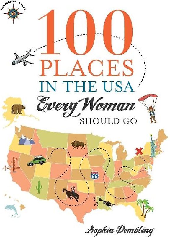 100 Places in the USA Every Woman Should Go