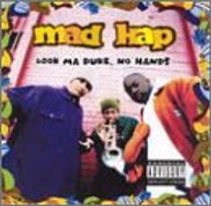 Madkap - Look Ma Duke No Hands