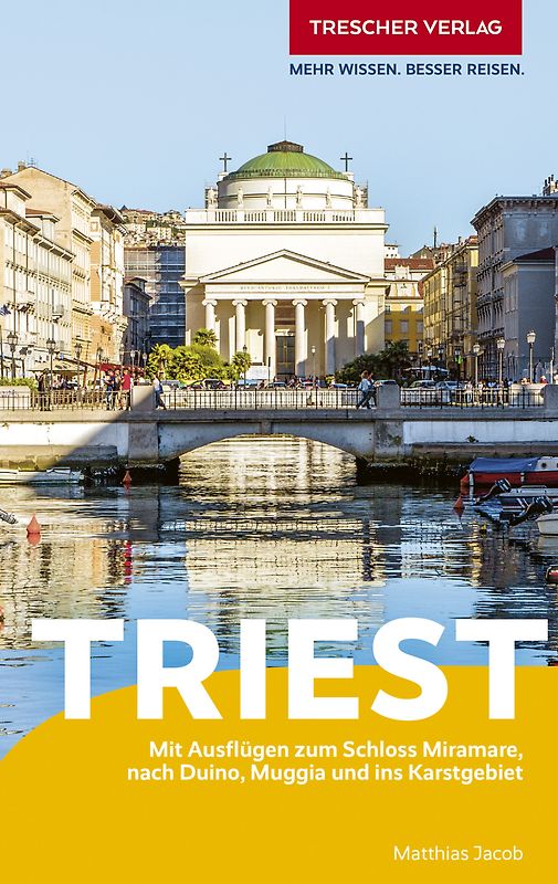 TRESCHER Reiseführer Triest