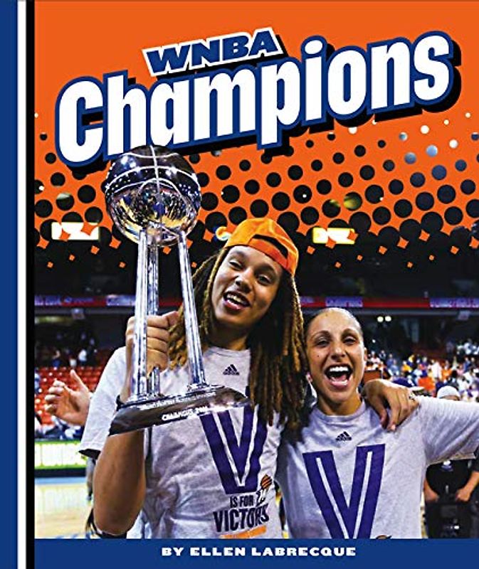 WNBA Champions (Women's Professional Basketball)