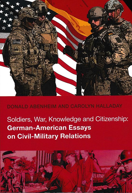 Soldiers, War, Knowledge and Citizenship