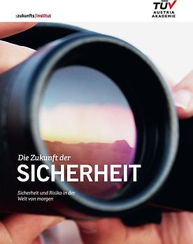 Die Zukunft der Sicherheit