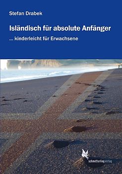 Isländisch für absolute Anfänger. Lehrbuch