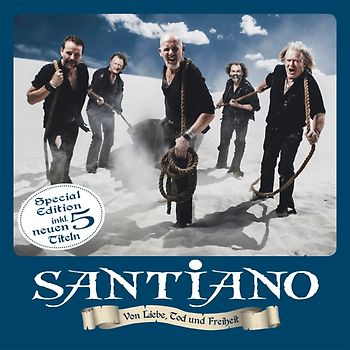 Santiano - Von Liebe,Tod und Freiheit [Special Edition]