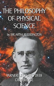 The Philosophy of Physical Science