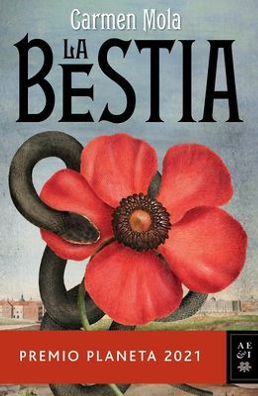 La Bestia: Premio Planeta 2021
