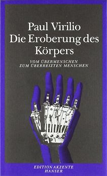 Die Eroberung des Körpers