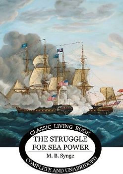 The Struggle for Sea Power
