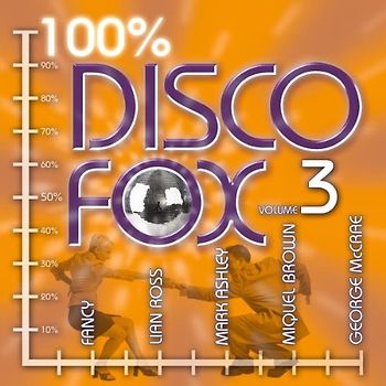 Various - Disco Fox 100 Vol. 3