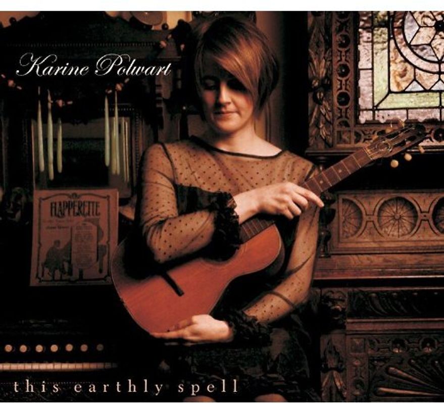Karine Polwart - This Earthly Spell