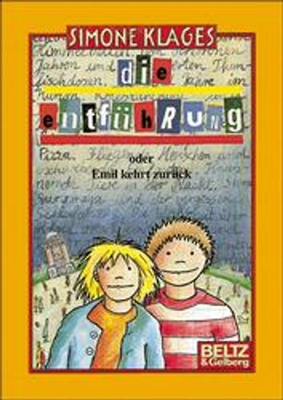 Die Entführung oder Emil kehrt zurück