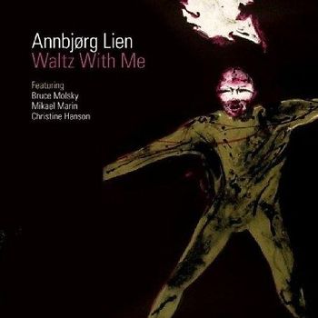 Annbjorg Lien - Waltz With Me