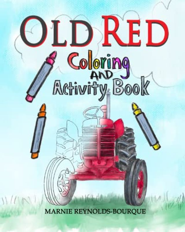 Old Red Coloring and Activity Book: More fun with Old Red! (Old Red's Adventures)