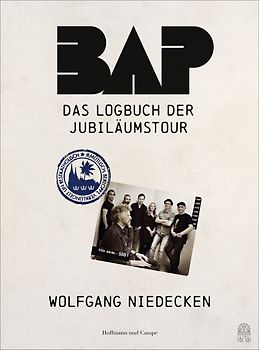 BAP - Das Logbuch der Jubiläumstour