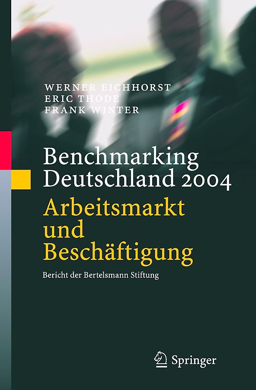 Benchmarking Deutschland 2004