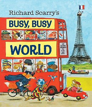 Richard Scarry's Busy, Busy World - Scarry, Richard