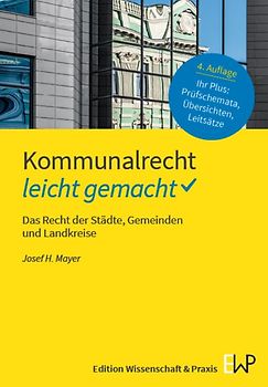 Kommunalrecht – leicht gemacht