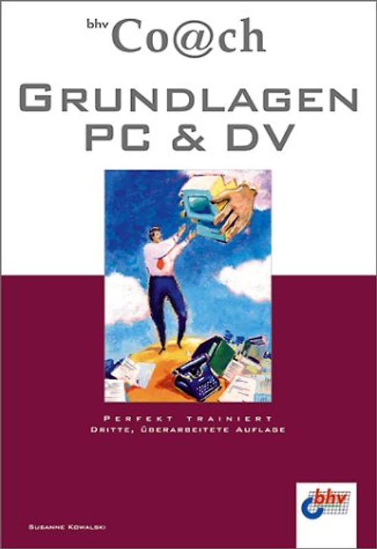 Grundlagen PC & DV