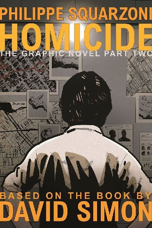 Homicide: The Graphic Novel, Part Two