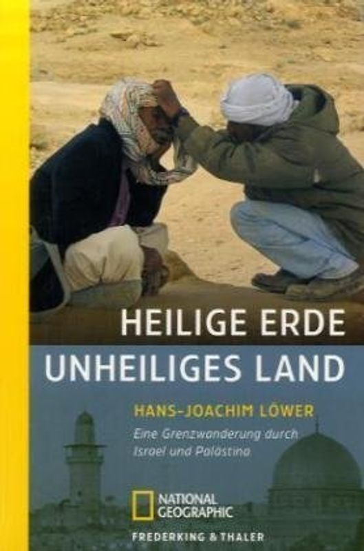 Heilige Erde, unheiliges Land