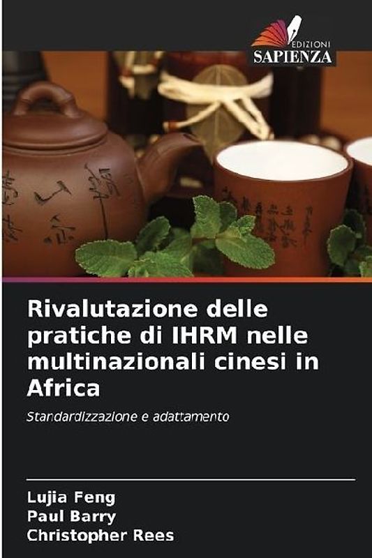 Rivalutazione delle pratiche di IHRM nelle multinazionali cinesi in Africa