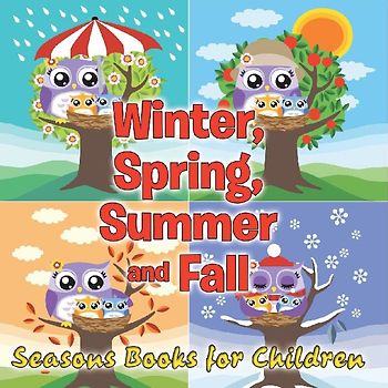Winter, Spring, Summer and Fall