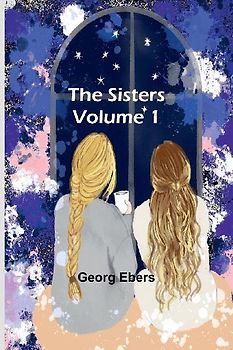 The Sisters Volume 1