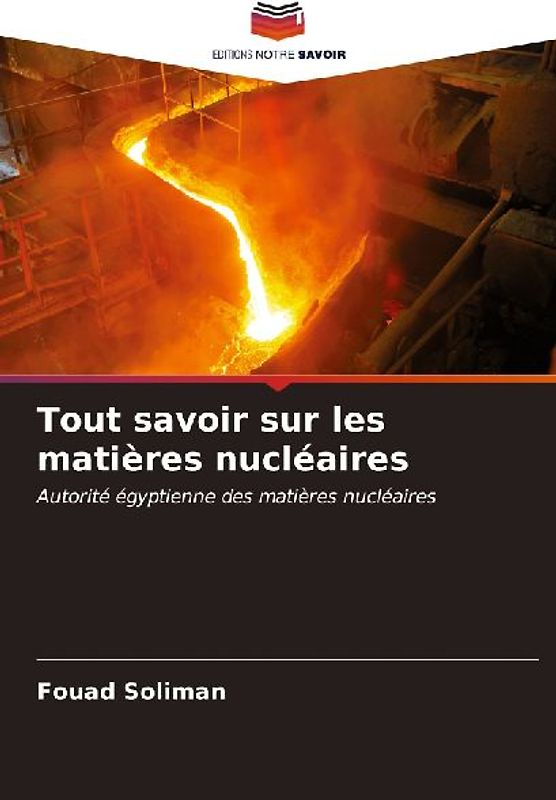 Tout savoir sur les matières nucléaires