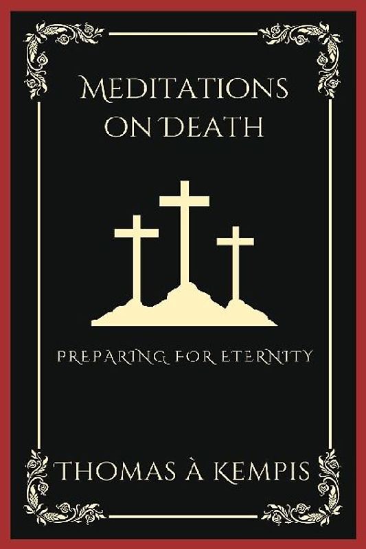 Meditations on Death