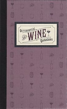 Quintessential Wine Quotations