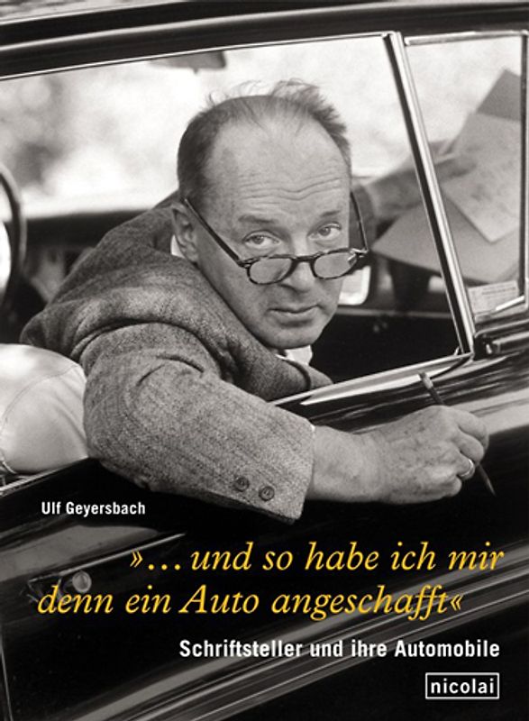 „… und so habe ich mir denn ein Auto angeschafft.“
