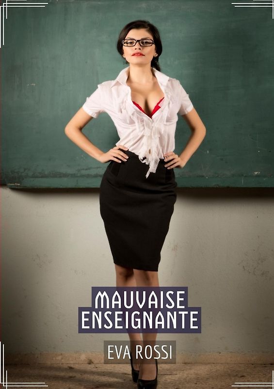Mauvaise Enseignante