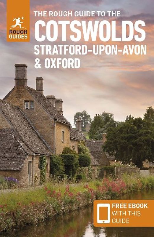 The Rough Guide to the Cotswolds, Stratford-Upon-Avon & Oxford: Travel Guide with eBook