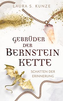 Gebrüder der Bernsteinkette 4 | das mitreißende FINALE der romantischen Element-Saga