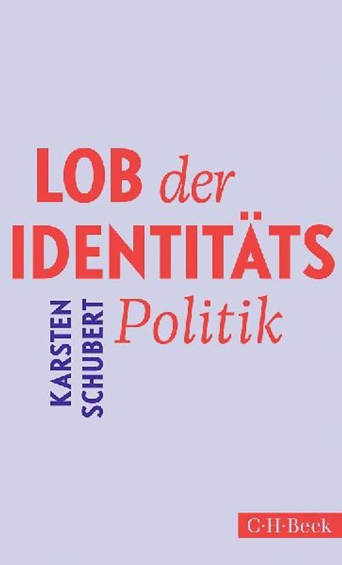 Lob der Identitätspolitik