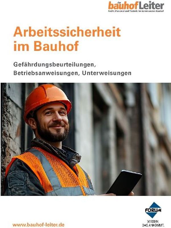 Arbeitssicherheit im Bauhof