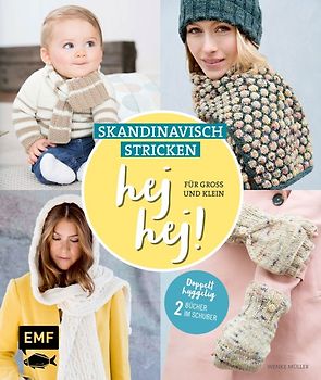 hej hej! Skandinavisch stricken für Groß und Klein