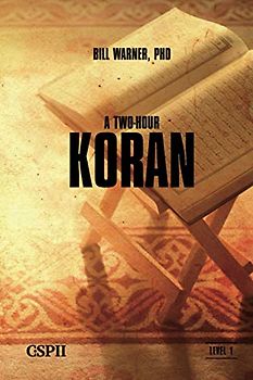 A Two-Hour Koran (A Taste of Islam, Band 1)