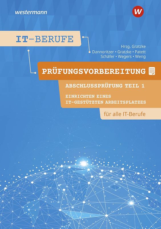 Prüfungsvorbereitung IT-Berufe