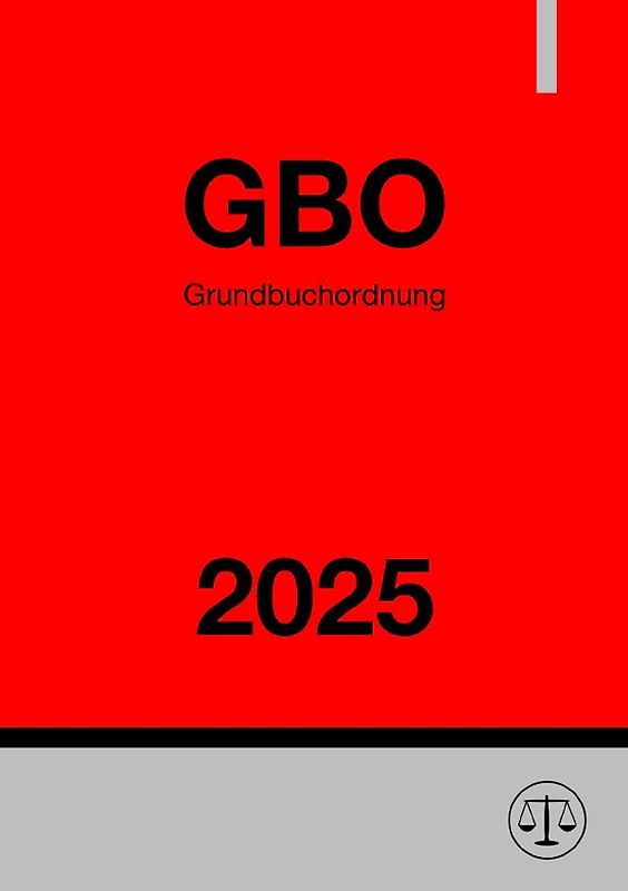 Grundbuchordnung - GBO 2025