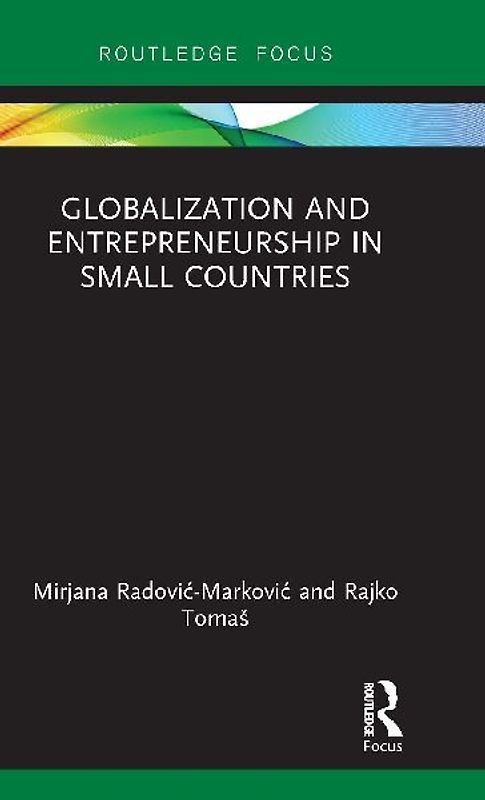 Globalization and Entrepreneurship in Small Countries